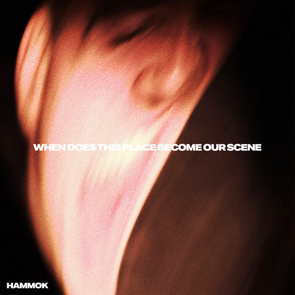 Hammok - When Does This Place Become Our Scene [Digipak]