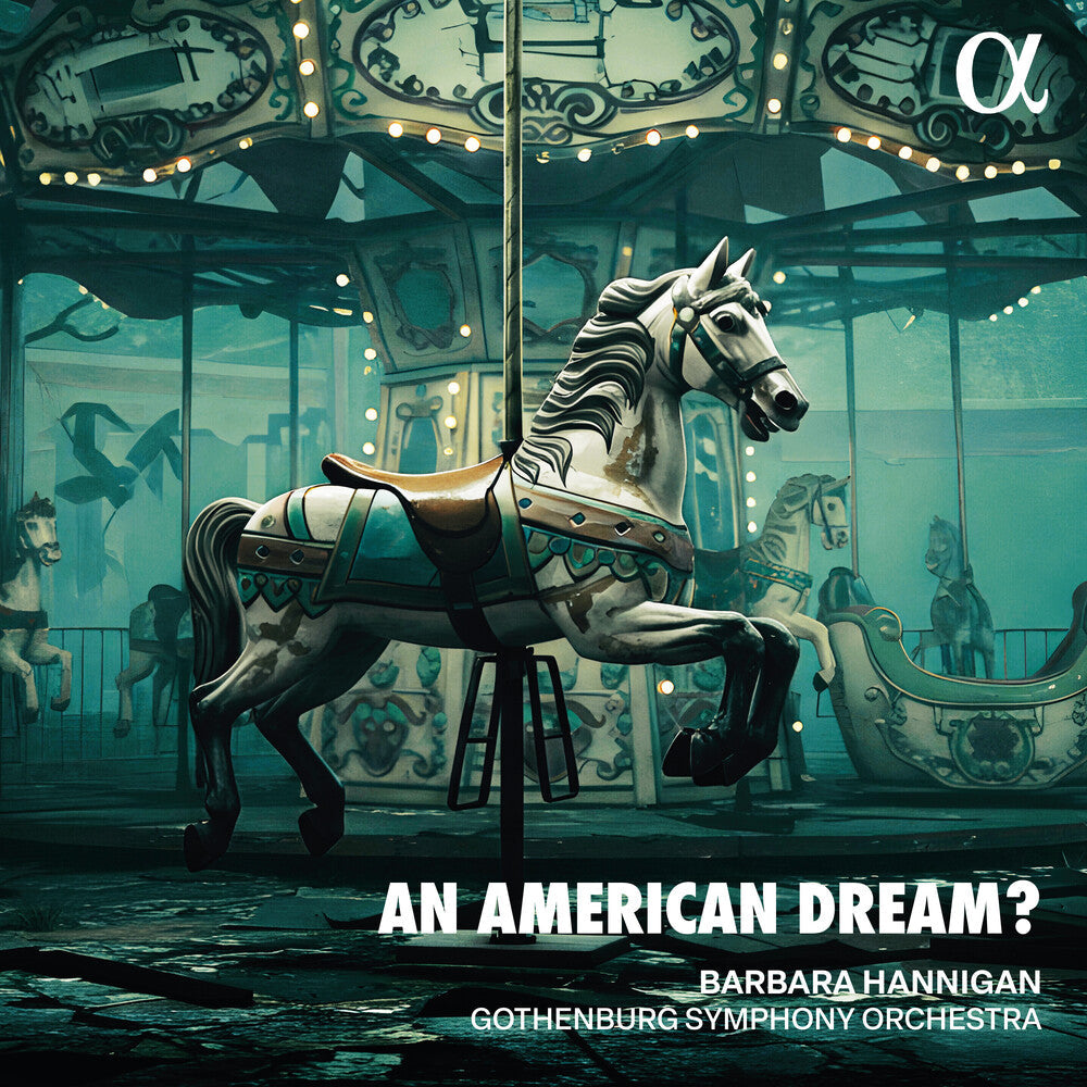 Barbara Hannigan - American Dream [CD]