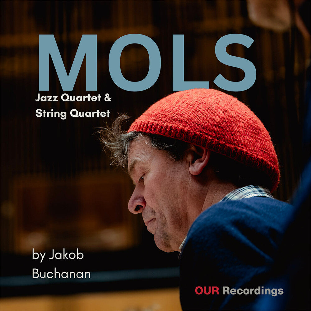Pre-Order: Jakob Buchanan - Mols [LP]
