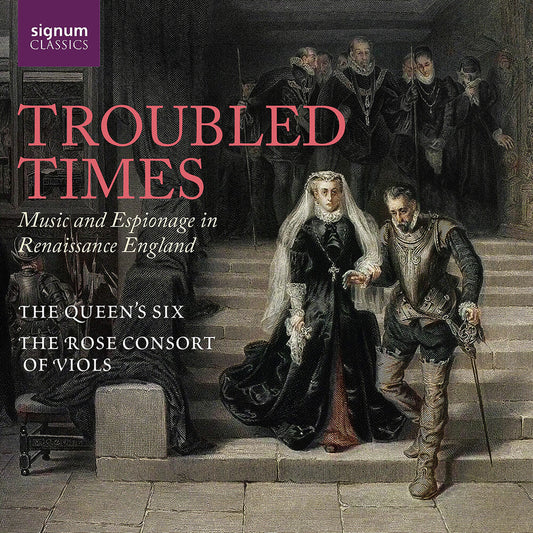 Nicholas Madden - Troubled Times - Music & Espionage In Renaissance [CD]