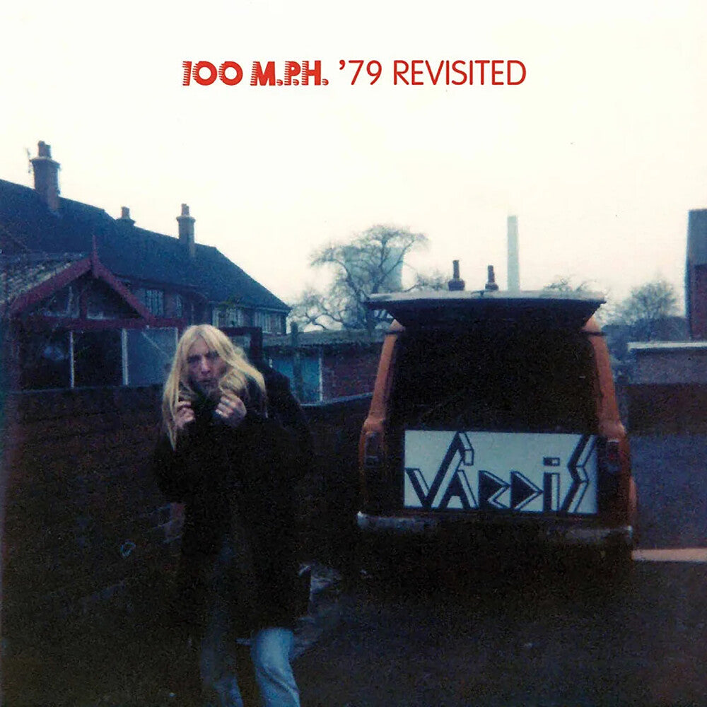 Vardis - 100 M.P.H. '79 Revisited [CD]