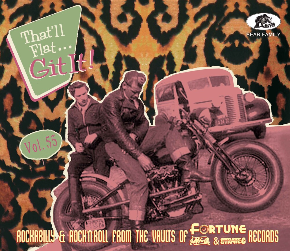 That'll Flat Git It Volume 55: Rockabilly & Rock N - That'll Flat Git It Volume 55: Rockabilly & Rock N [CD]