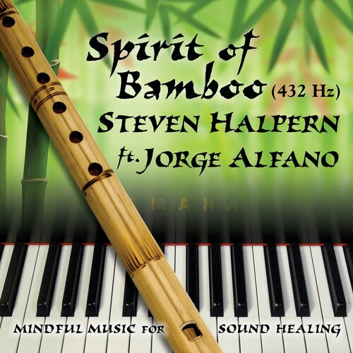 Halpern,steven - Spirit Of Bamboo 432hz - Music CD
