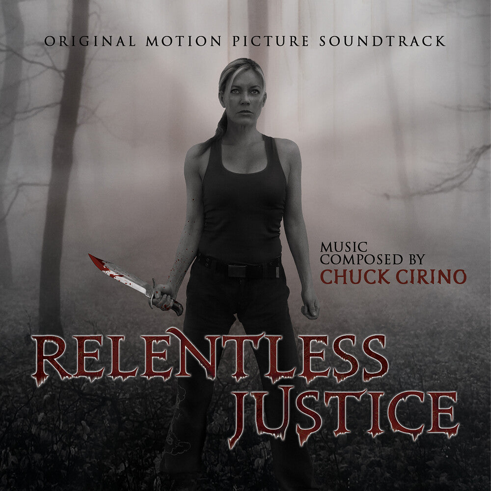 Chuck Cirino - Relentless Justice - O.S.T. [CD]