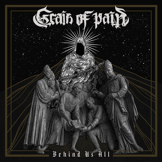 Grain Of Pain - Behind Us All [CD]