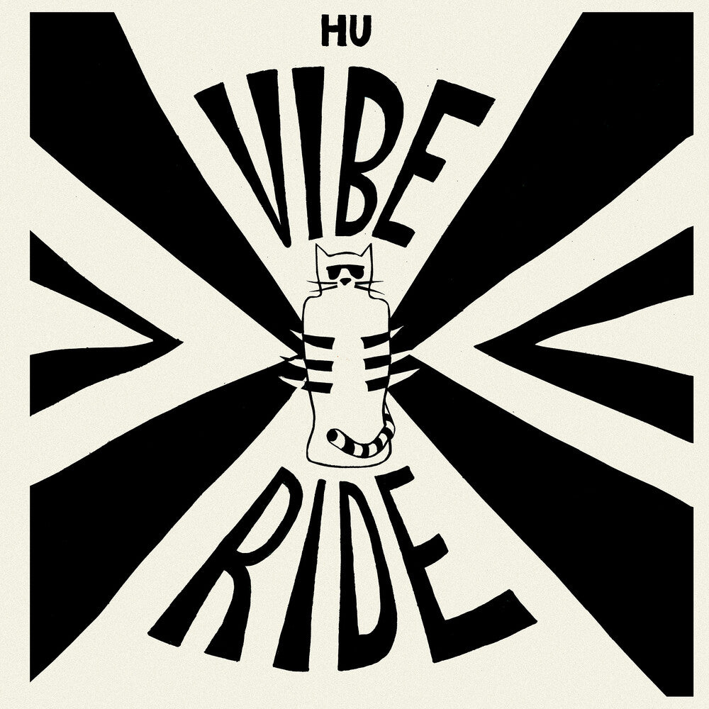 Hu Vibrational - Vibe Ride [Limited Edition]