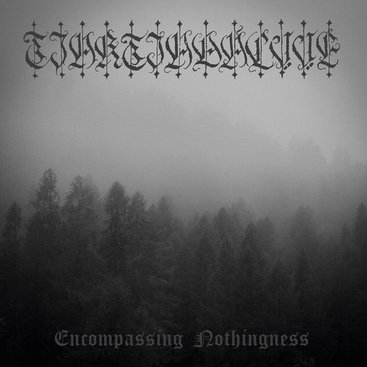 Tjaktjadalvve - Encompassing Nothingness [LP]