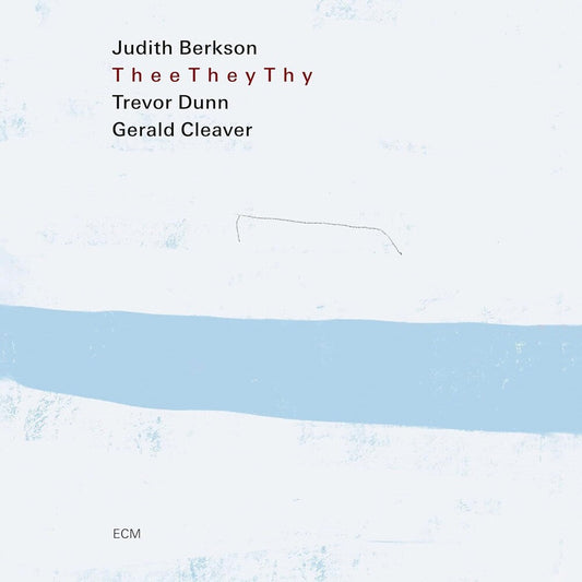 Judith Berkson - Thee They Thy [CD]