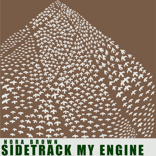 Nora Brown - Sidetrack My Engine - Green [Colored Vinyl] (Grn) [Reissue]