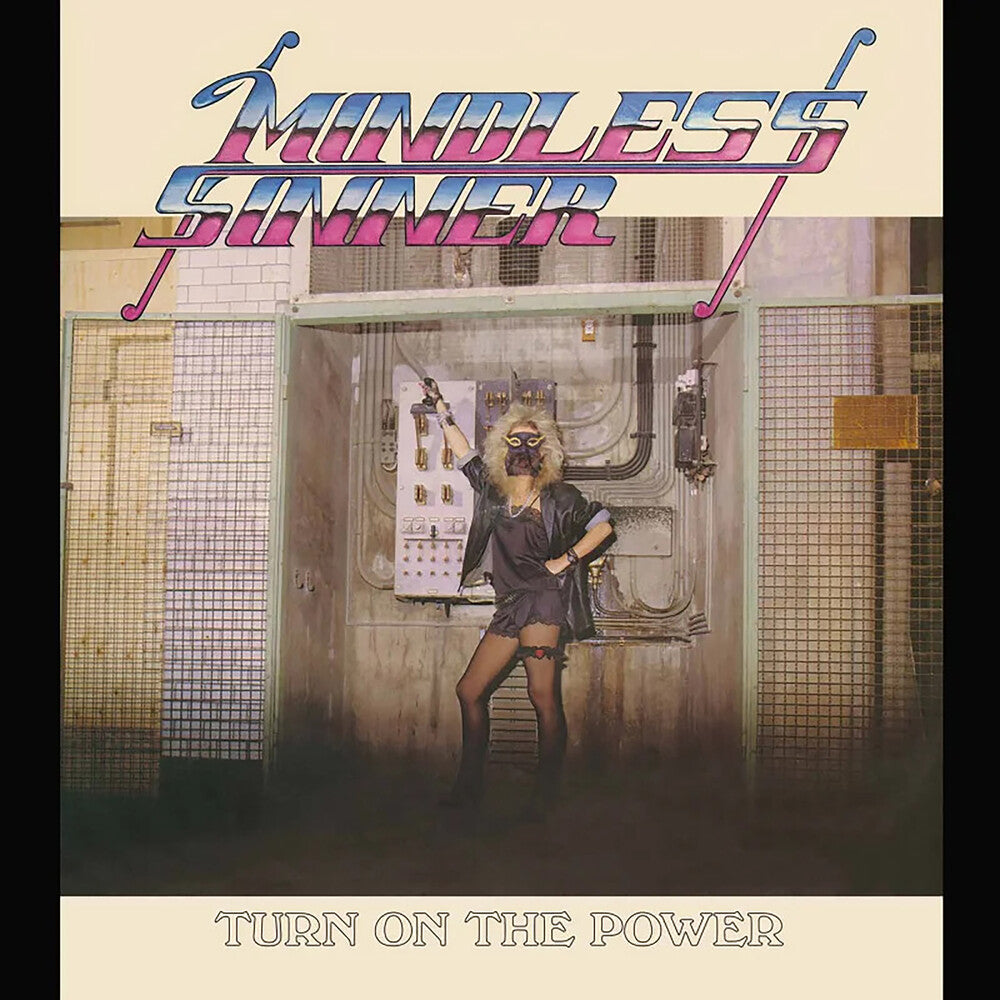 Mindless Sinner - Turn On The Power [Colored Vinyl] (Post) [Reissue] (Spla)