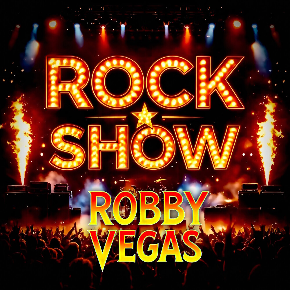 Robby Vegas - Rock Show (Bonus Track) [CD]