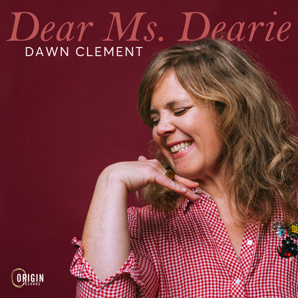 Dawn Clement - Dear Ms. Dearie [CD]
