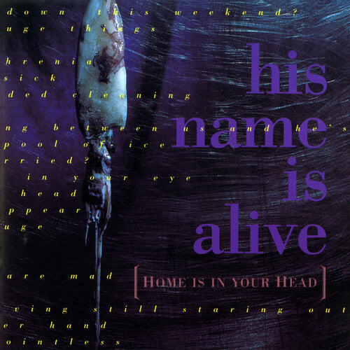 His Name Is Alive - Home Is In Your Head - Vinyl Record
