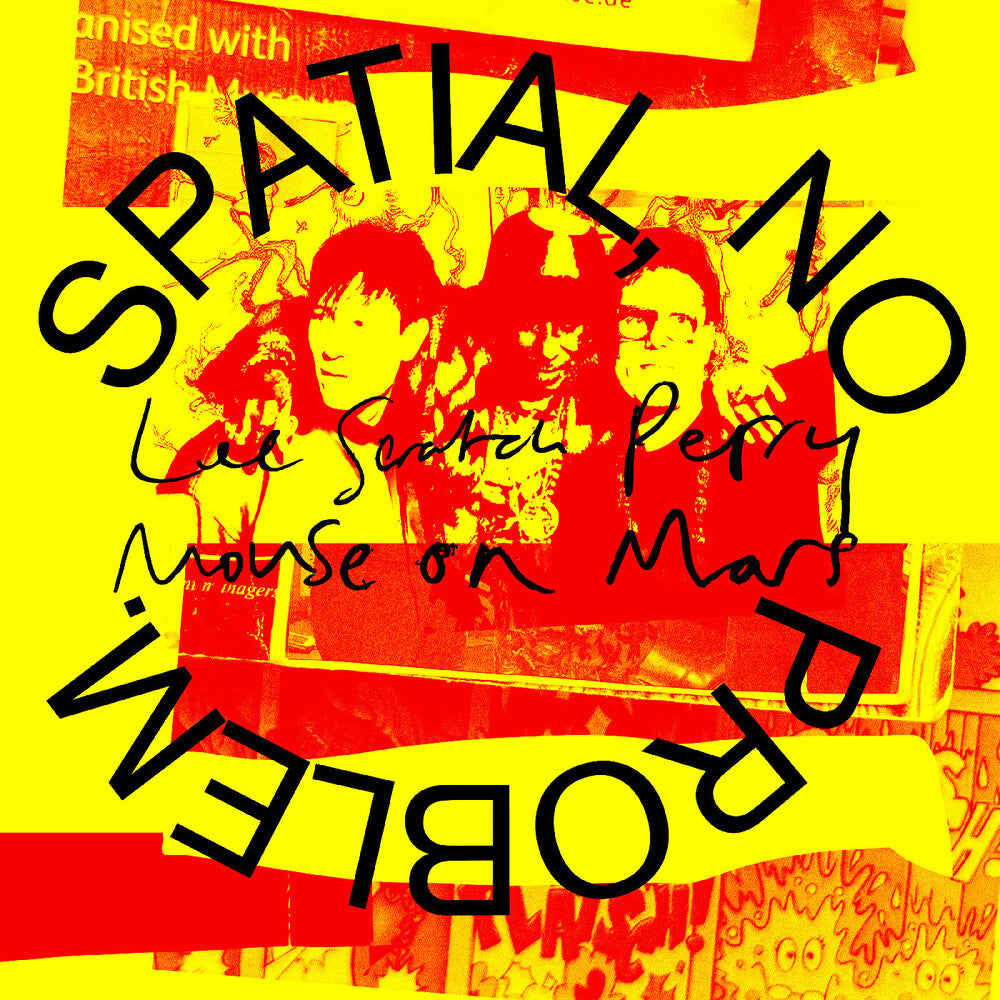 Lee Perry  Scratch / Mouse On Mars - Spatial No Problem. [LP]