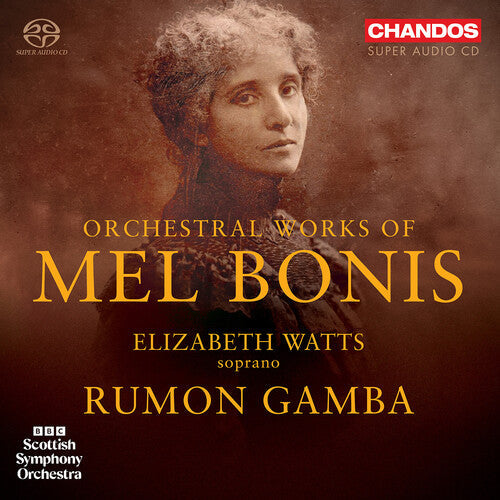 Watts,elizabeth - Mel Bonis: Orchestral Works - Super Audio CD