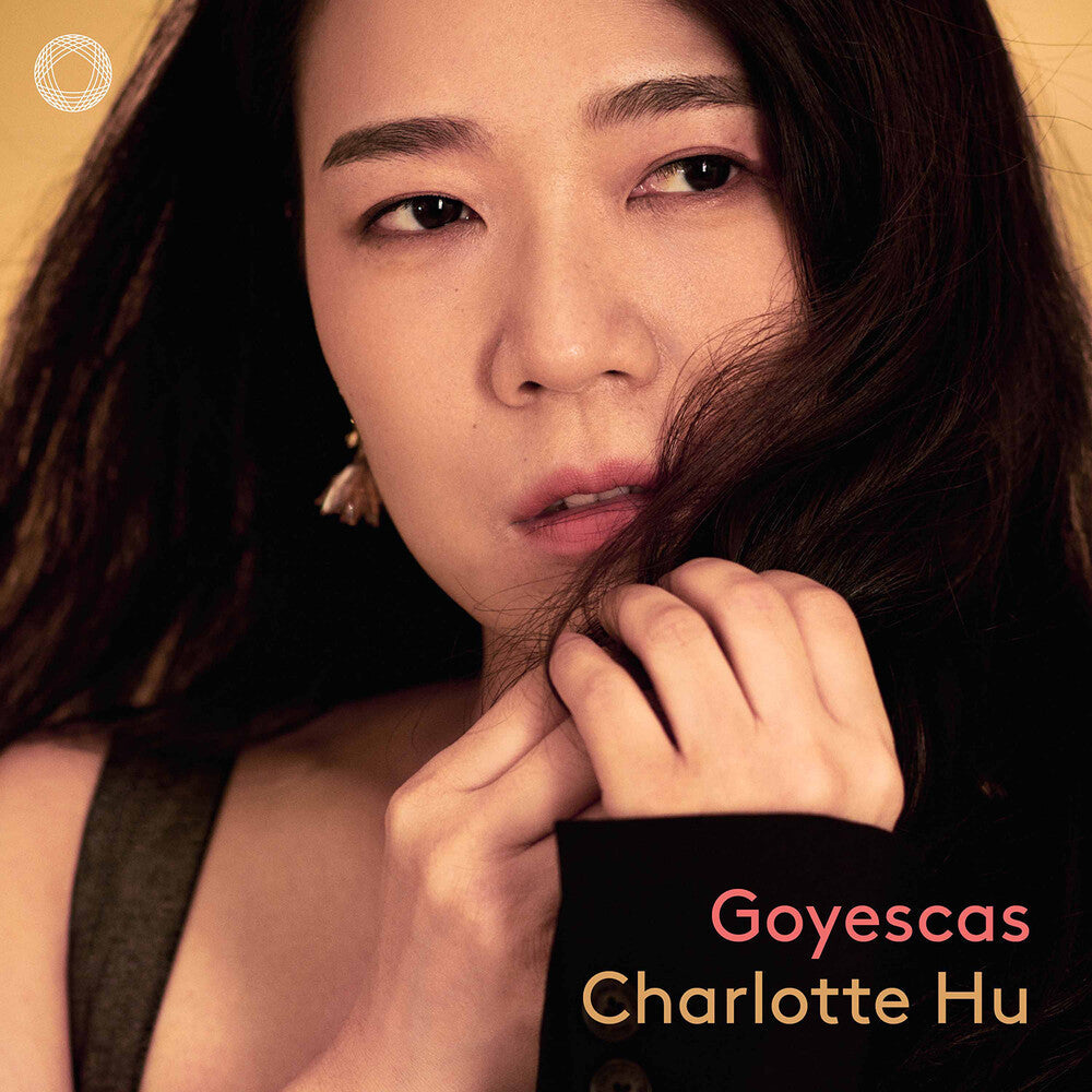 Charlotte Hu - Goyescas [CD]