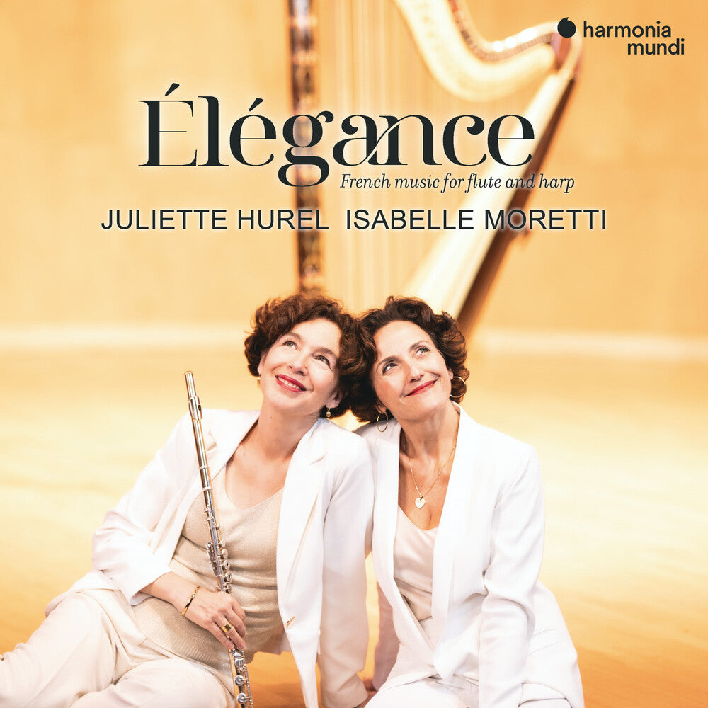 Juliette Hurel  / Moretti,Isabelle - Elegance: French Music For Flute & Harp [CD]