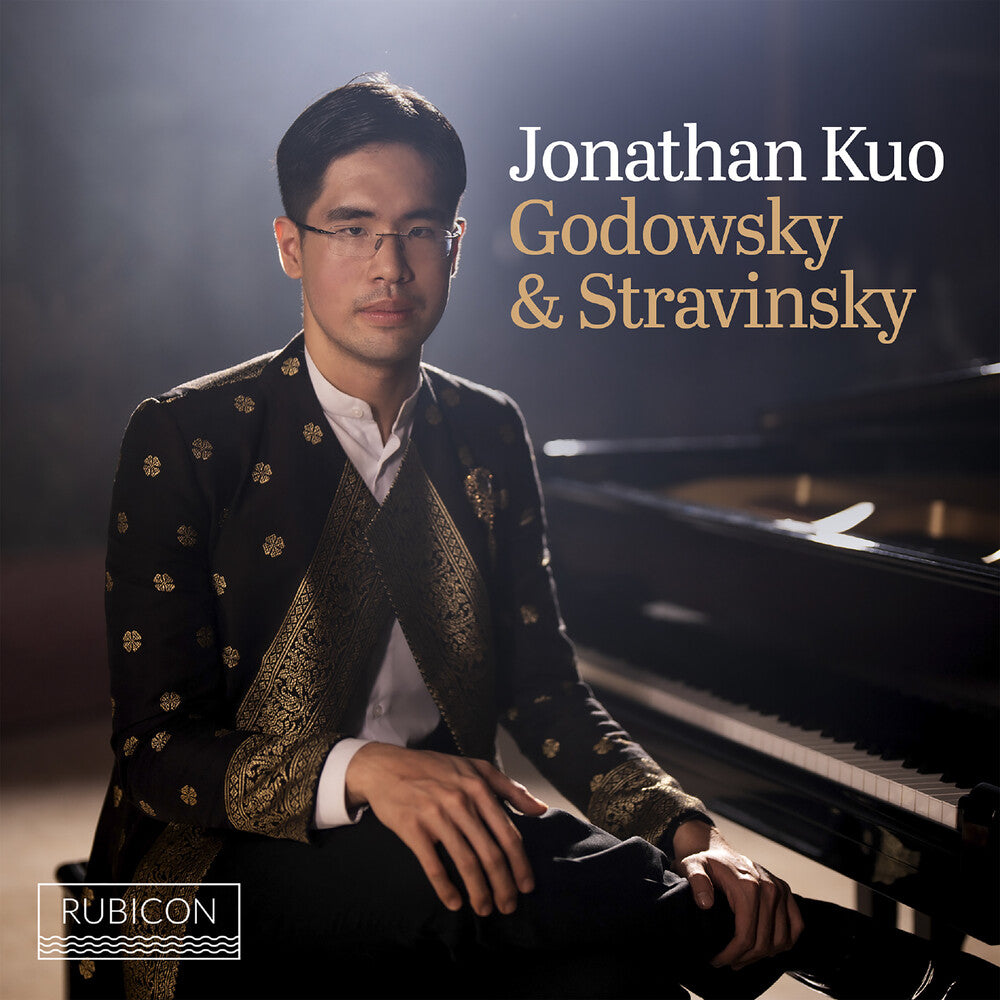 Jonathan Kuo - Godowsky & Stravinsky [CD]
