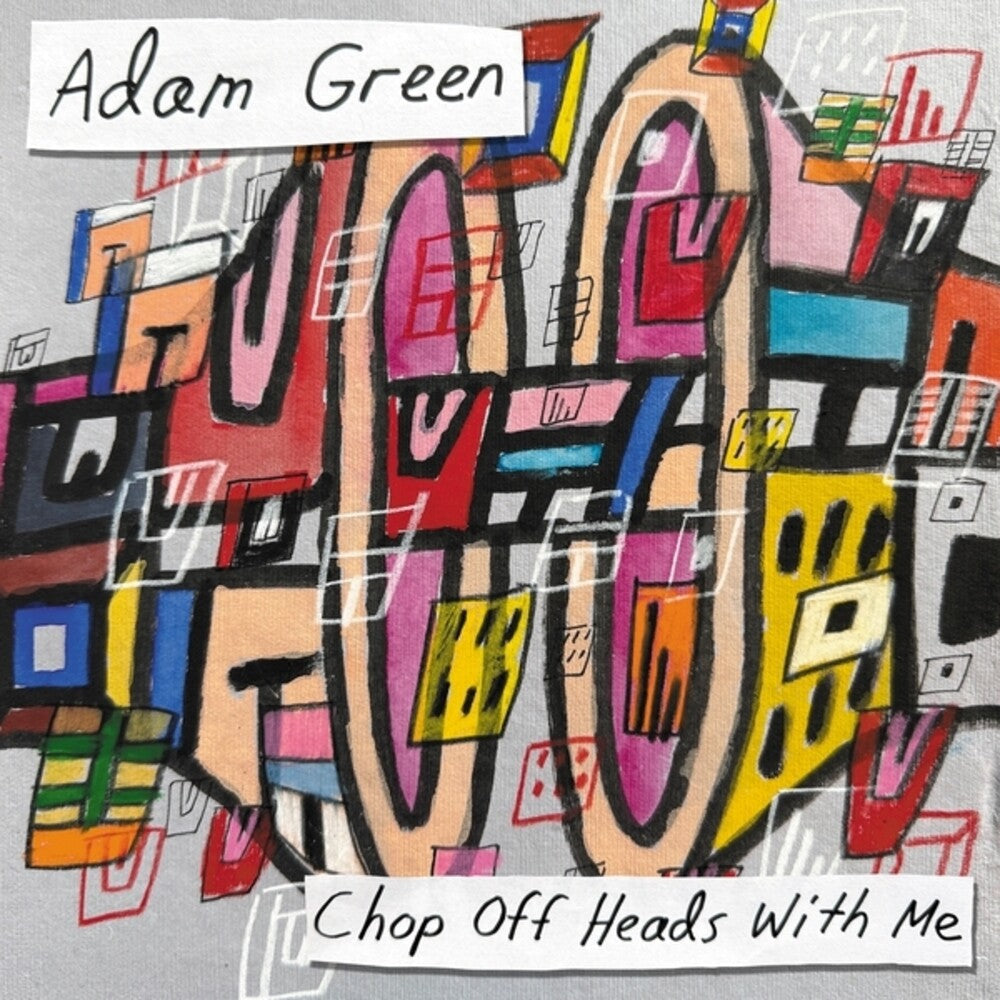 Adam Green - Chop Off Heads With Me [LP]