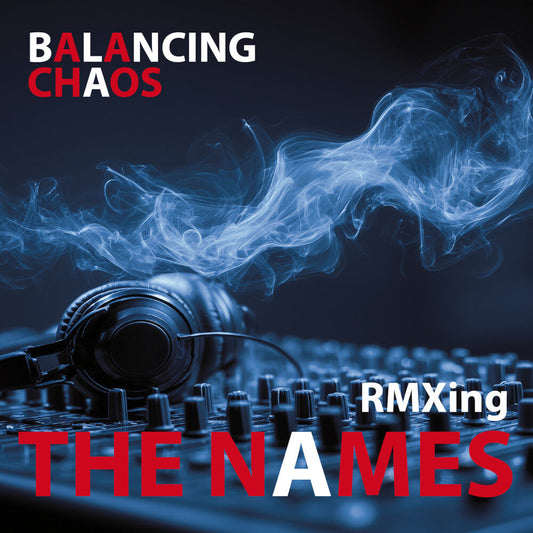Names - Balancing Chaos [CD]