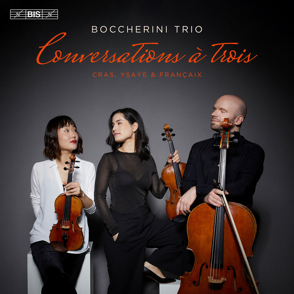 Trio Boccherini - Conversations A Trois - String Trios By Cras Ysaye [CD]