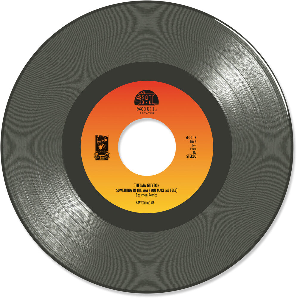 Thelma Guyton - Something In The Way (You Make Me Feel) (Bossmen [7" Vinyl]