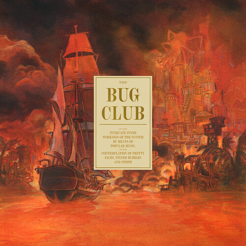 Bug Club - On The Intricate Inner Workings Of The System - Vinyl Record