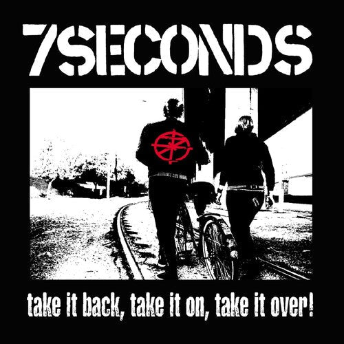 7 Seconds - Take It Back Take It On Take It Over - Vinyl Record