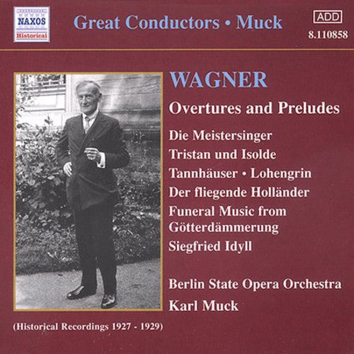 Muck / Wagner / Berlin State Opera Orchestra - Great Conductors: Karl Muck - Music CD