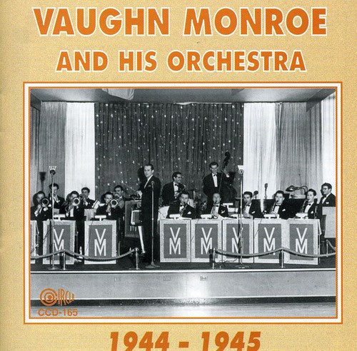 Vaughn Monroe - 1944-1945 [CD]