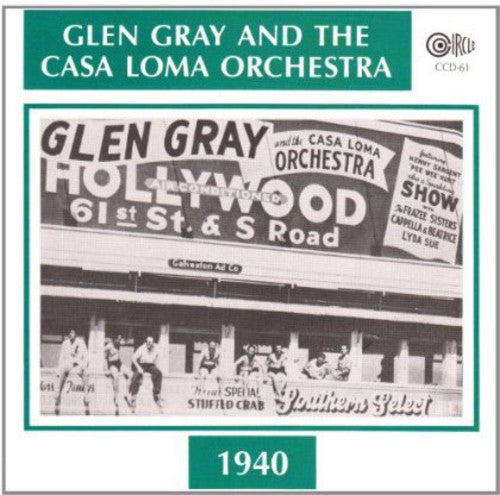 Glen Gray - 1940 Music CD