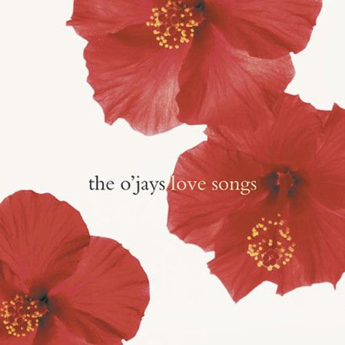 O'Jays - Love Songs [Remastered]