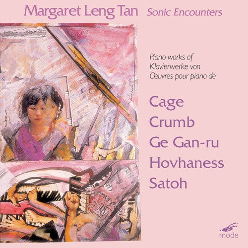 MARGARET LENG TAN - New Piano Sonic Encounters [CD]