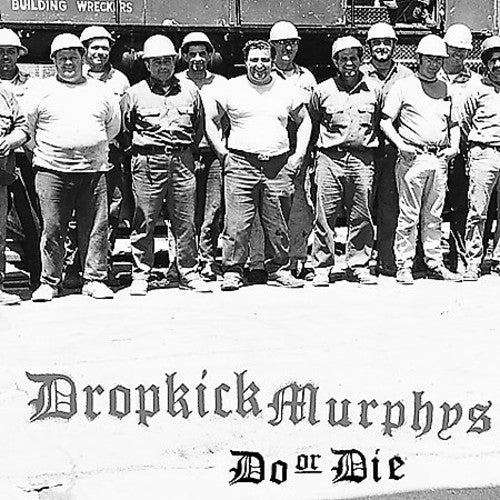 Dropkick Murphys - Do or Die [LP] Vinyl Record