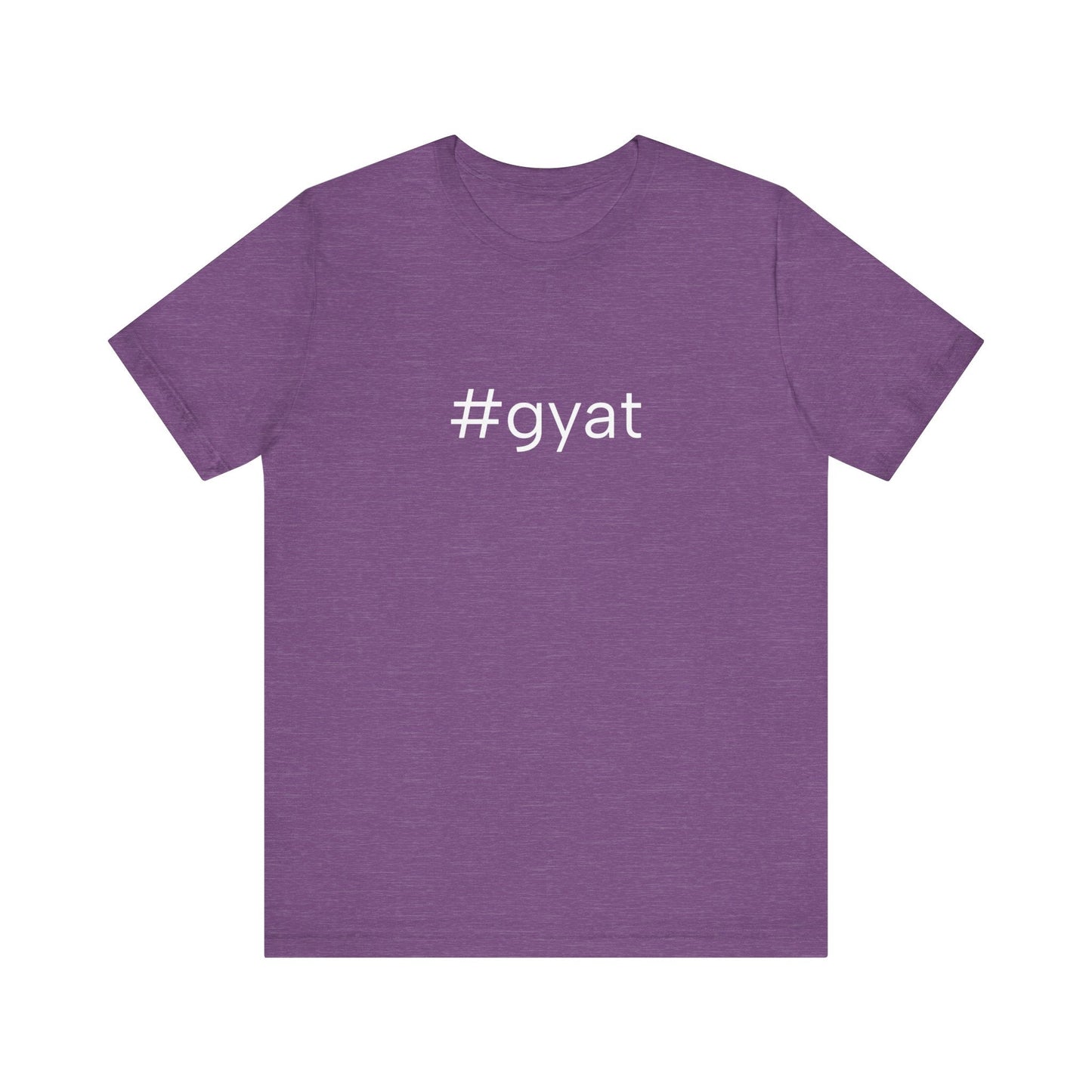 #gyat Unisex High End Cotton Short Sleeve Tee