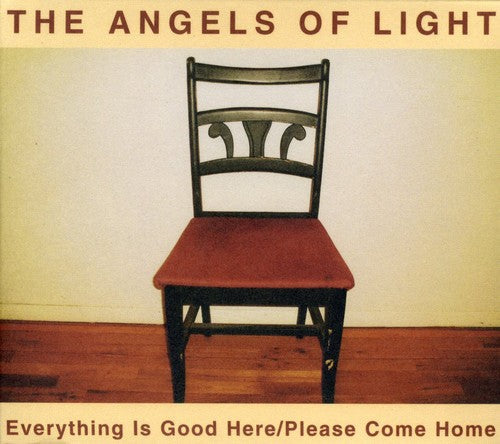 Angels Of Light - Everything Is Good Here/Please Come Home [CD]