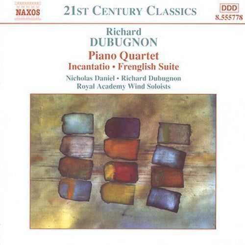 Dubugnon / Royal Academy Wind Soloists - Piano Quartet [CD]