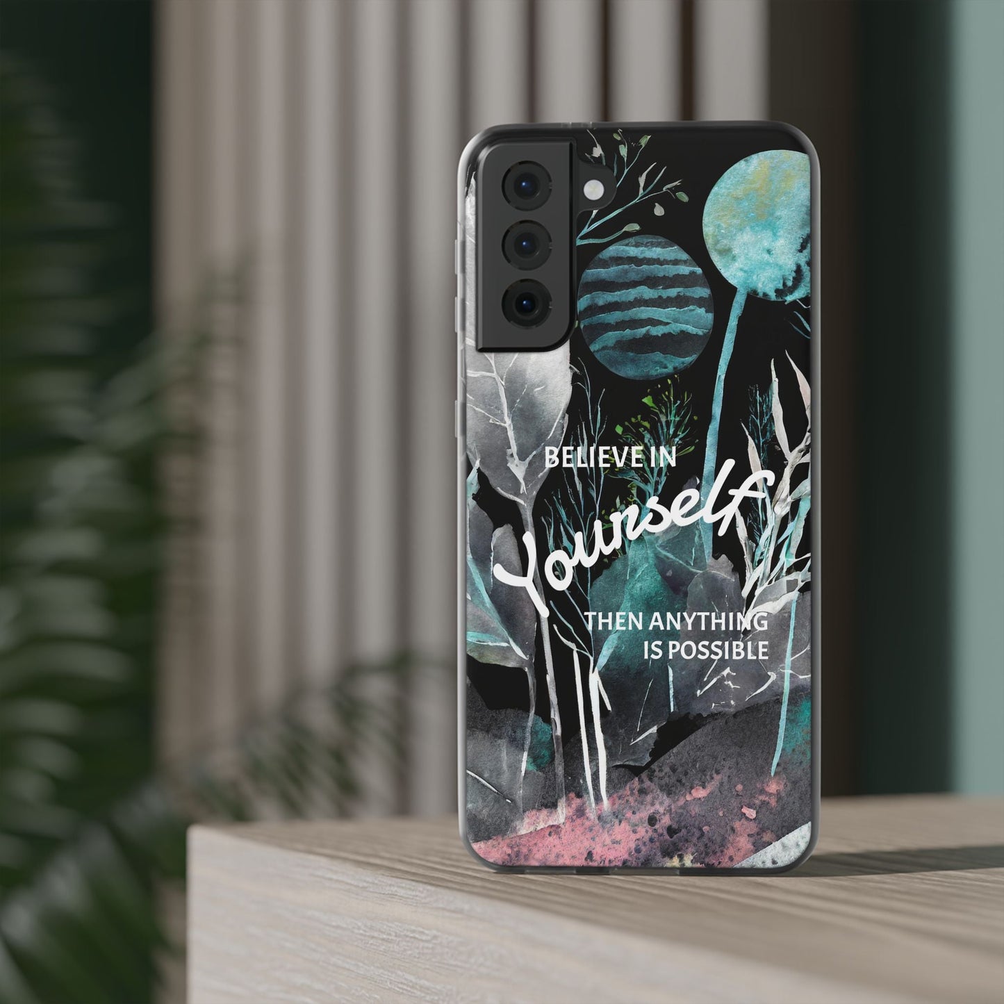 Believe in Yourself Flexi Phone Case