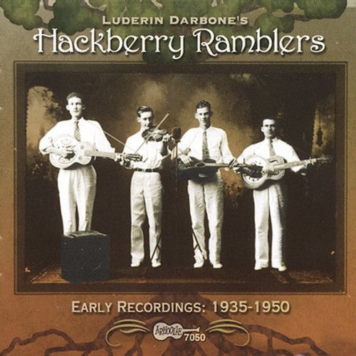 Hackberry Ramblers - First Recordings 1935-1947 Music CD