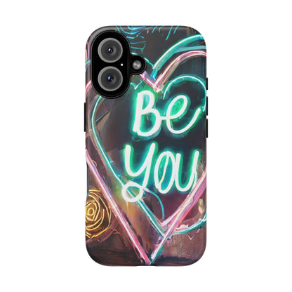 Be You Colorful Neon Heart Tough Phone Case
