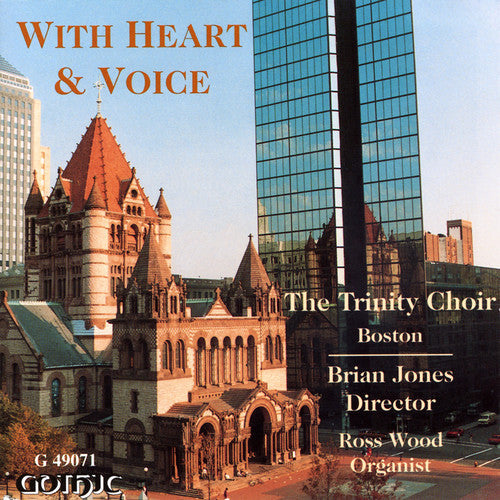 Trinity Choir / Jones / Wood - With Heart & Voice - Music CD