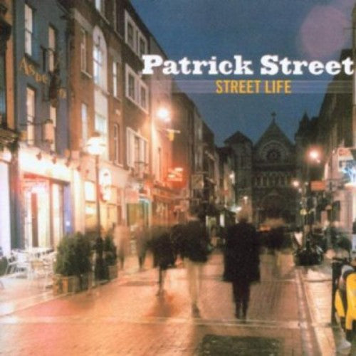 Patrick Street - Street Life [CD]