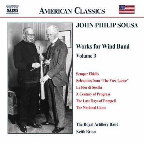 Sousa / Brion / Royal Artillery Band - Works For Wind Band 3 - Music CD