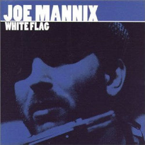 Joe Mannix - White Flag Music CD