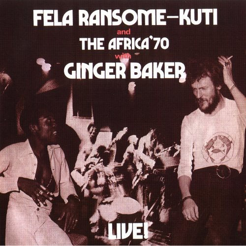 Fela Ransome-Kuti and the Africa '70 - Live with Ginger Baker [CD]