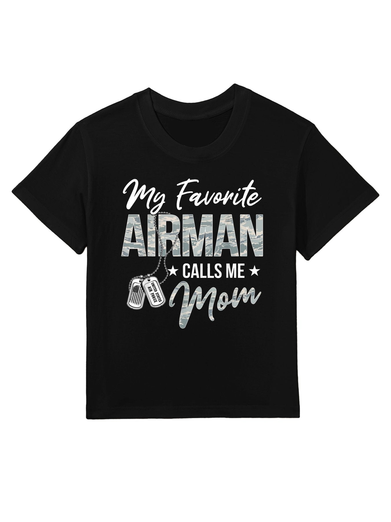 My Favorite Airman Calls Me Mom US Air Force Graduation Kids T-Shirt