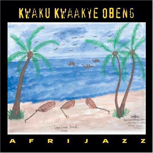 Obeng,kwaku Kwaakye - Afrijazz - Music CD
