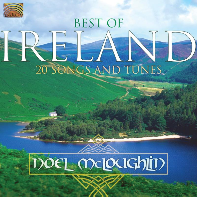 Noel Mcloughlin - Best Of Ireland: 20 Songs & Tunes Music CD