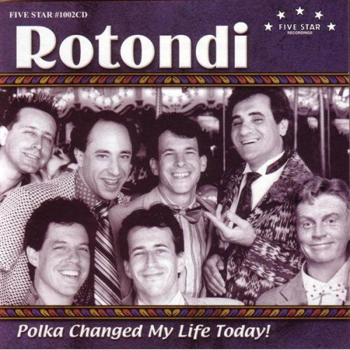 Rotondi - Polka Changed My Life Today Music CD