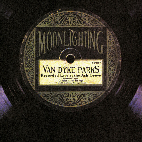 Parks,van Dyke - Moonlighting: Live At The Ash Grove - Music CD